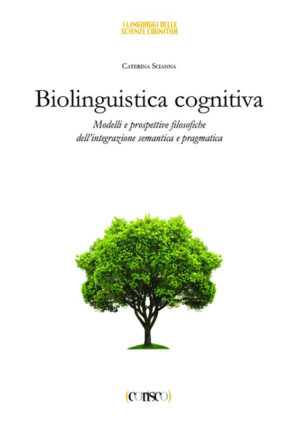 Biolinguistica cognitiva