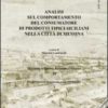 Analisi sul comportamento del consumatore di prodotti tipici siciliani nella città di Messina