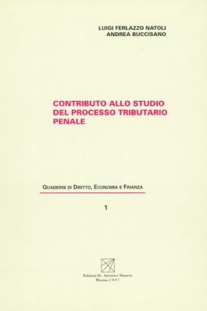 Contributo allo studio dell'arbitrato in materia tributaria