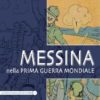 Messina nella prima guerra mondiale