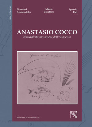 Anastasio Cocco Naturalista messinese dell’ottocento