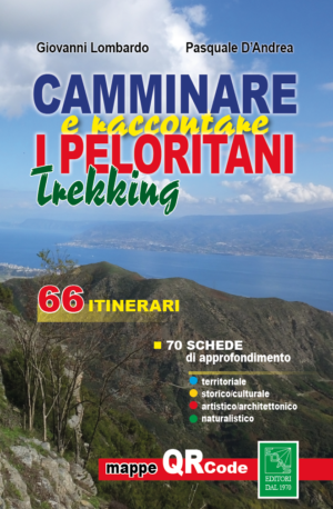 Camminare e raccontare i Peloritani Trekking