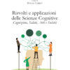 Risvolti e applicazioni delle Scienze Cognitive