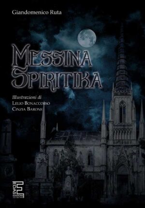 MESSINA SPIRITIKA